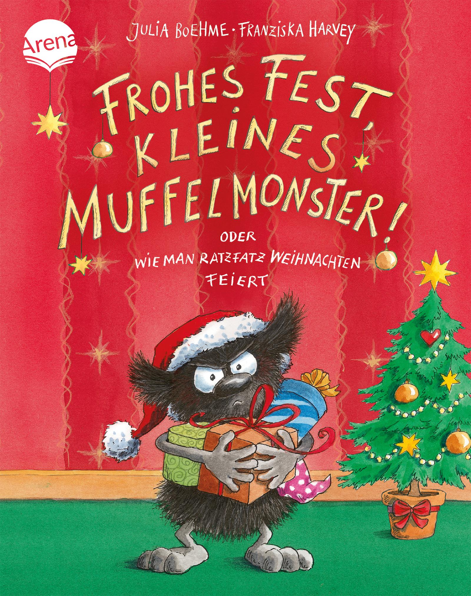 Vorderes Coverbild Frohes Fest kleines Muffelmonster! Oder: Wie man ratzfatz Weihnachten feiert