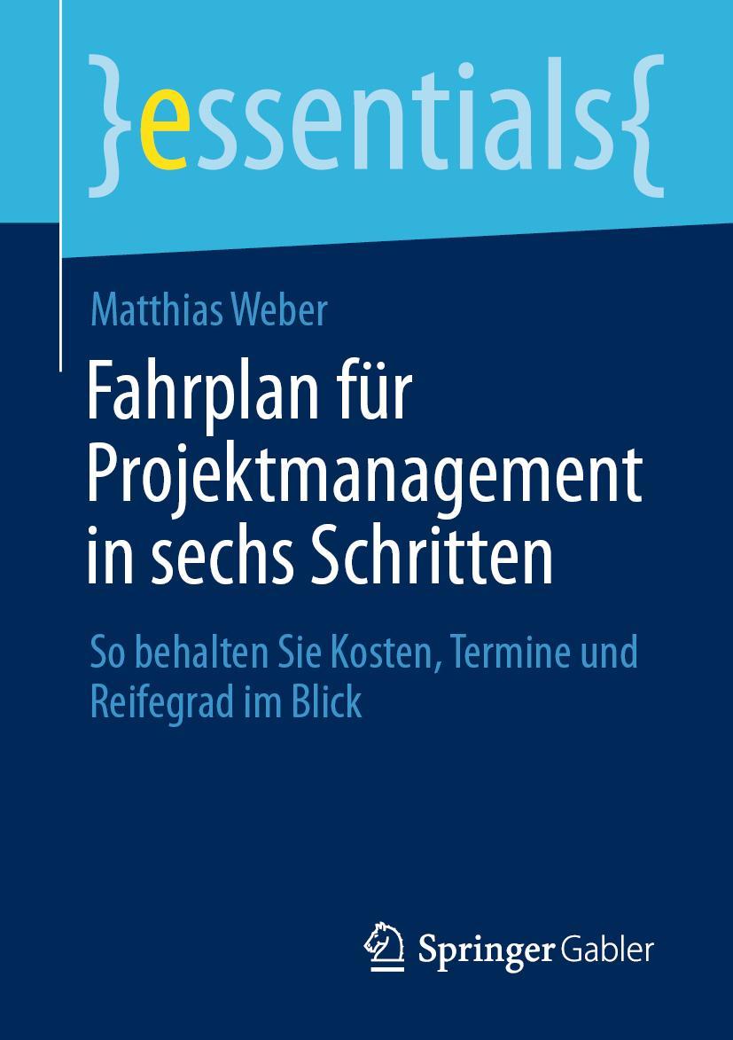 Vorderes Coverbild Fahrplan für Projektmanagement in sechs Schritten