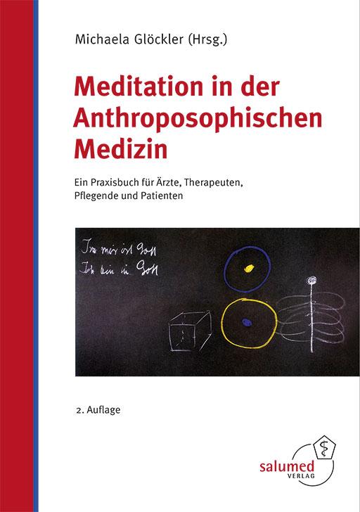 Vorderes Coverbild Meditation in der Anthroposophischen Medizin