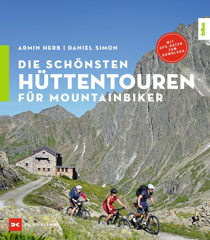 Vorderes Coverbild Die schönsten Hüttentouren für Mountainbiker