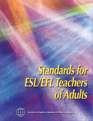 Vorderes Coverbild Standards for ESL/EFL Teachers of Adults