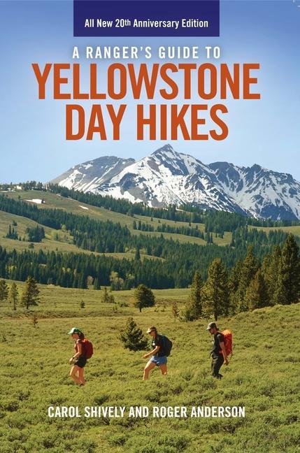 Vorderes Coverbild A Ranger's Guide to Yellowstone Day Hikes