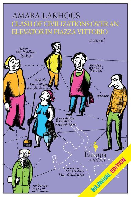 Vorderes Coverbild Clash of Civilizations Over an Elevator in Piazza Vittorio (Bilingual Edition)