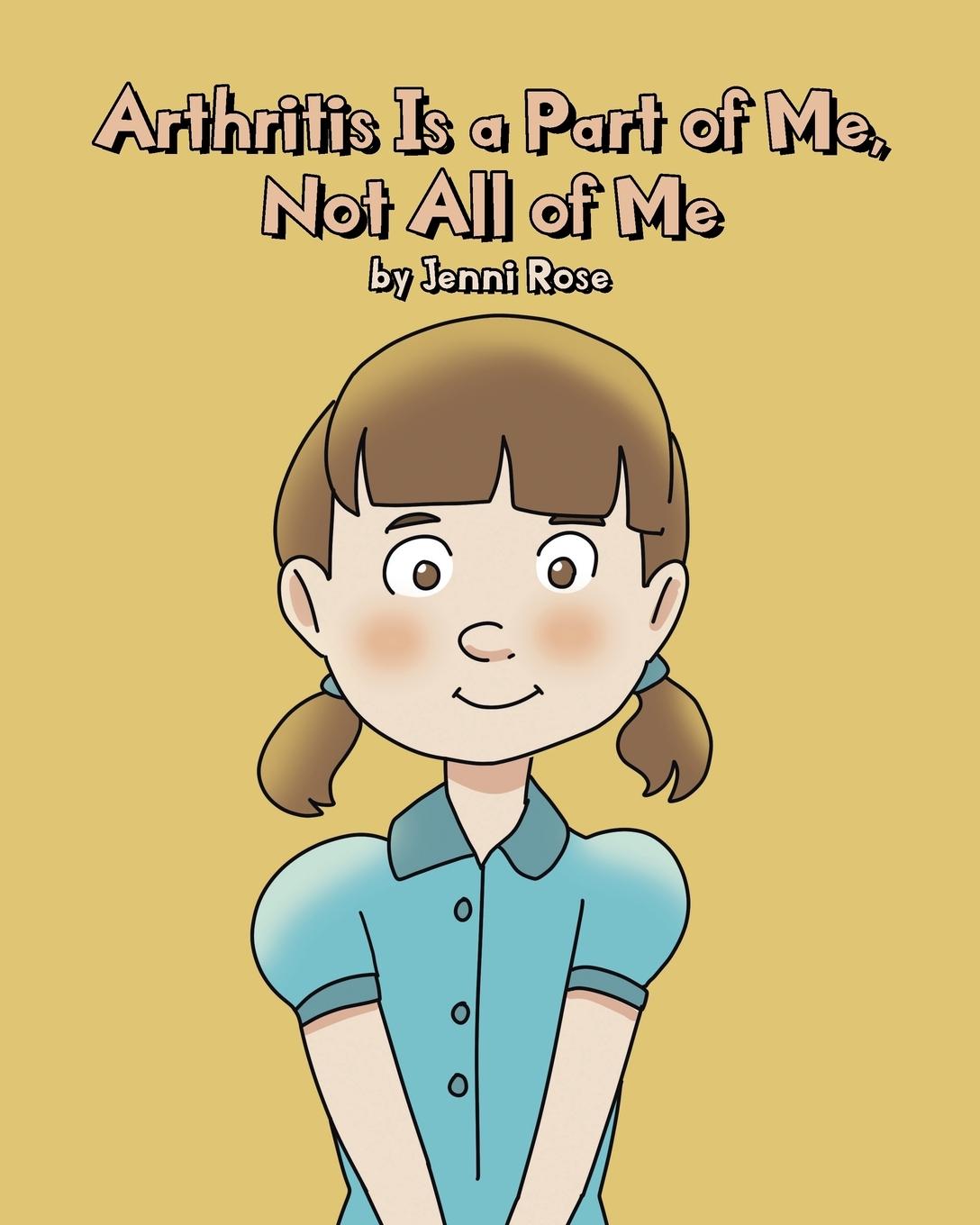 Vorderes Coverbild Arthritis Is a Part of Me, Not All of Me