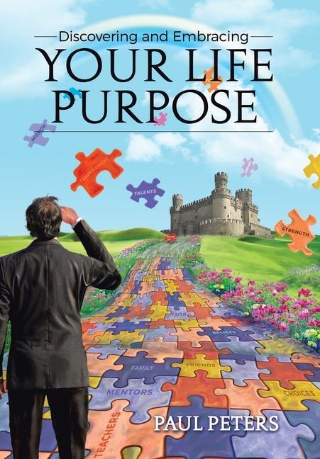 Vorderes Coverbild Discovering and Embracing Your Life Purpose