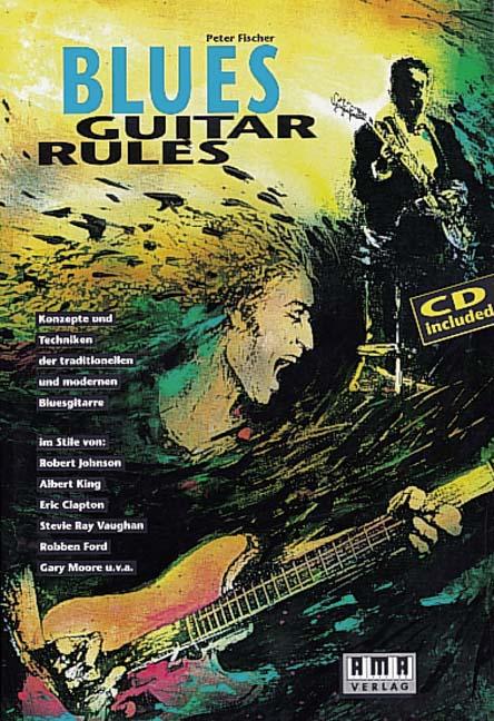 Vorderes Coverbild Blues Guitar Rules. Mit CD