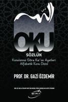 Vorderes Coverbild Oku Sözlük - Konularina Göre Kuran Ayetleri Alfabetik Konu Dizini