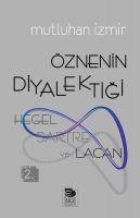 Vorderes Coverbild Öznenin Diyalektigi - Hegel, Sartre ve Lacan