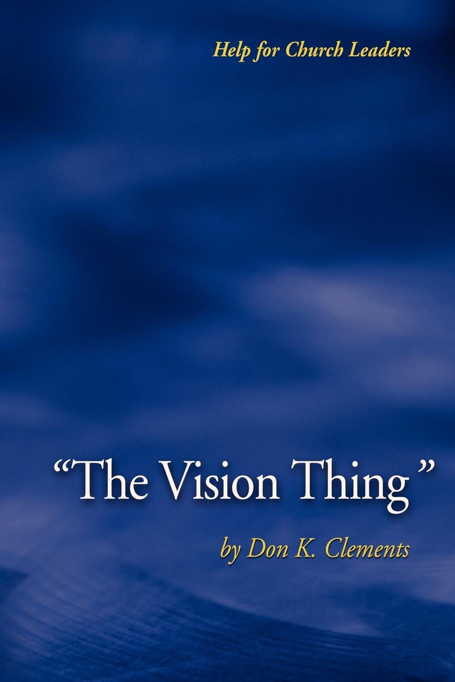 Vorderes Coverbild The Vision Thing