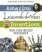Vorderes Coverbild Amazing Leonardo Da Vinci Inventions