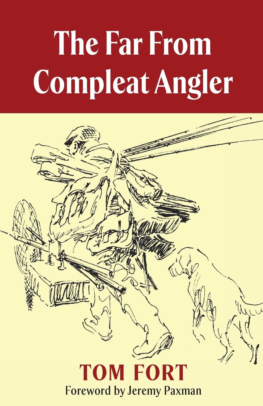 Vorderes Coverbild The Far From Compleat Angler