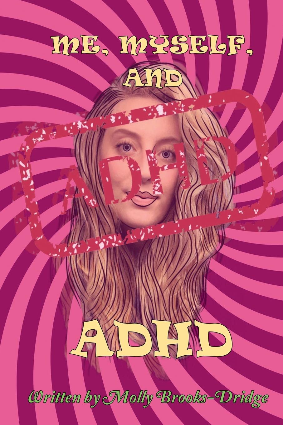 Vorderes Coverbild Me Myself And ADHD