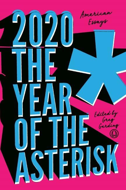 Vorderes Coverbild 2020* the Year of the Asterisk