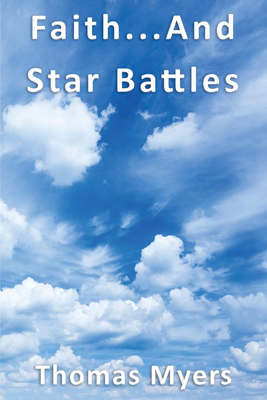 Vorderes Coverbild Faith... and Star Battles