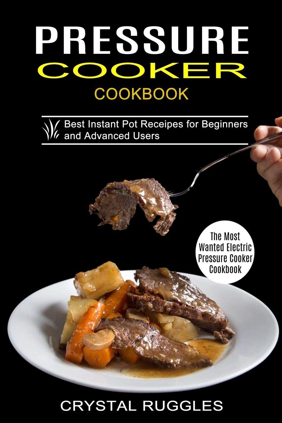 Vorderes Coverbild Pressure Cooker Cookbook