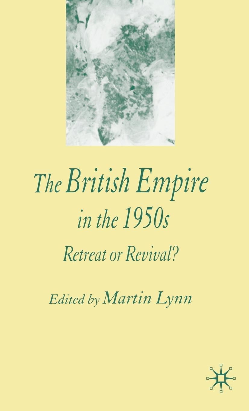 Vorderes Coverbild The British Empire in the 1950s