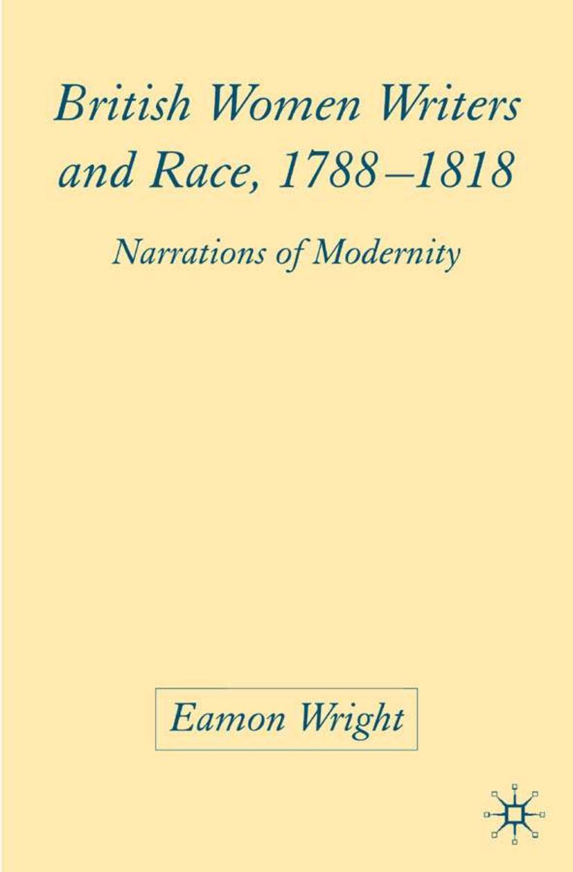 Vorderes Coverbild British Women Writers and Race, 1788-1818
