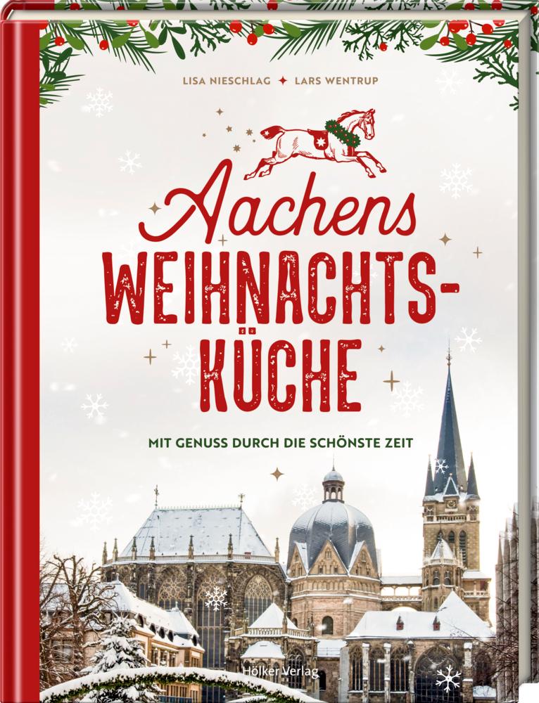 Vorderes Coverbild Aachens Weihnachtsküche