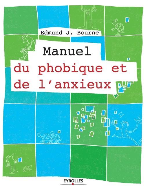 Vorderes Coverbild Manuel du phobique et de l'anxieux