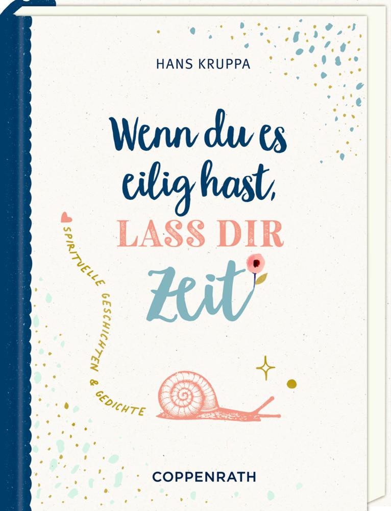 Vorderes Coverbild Geschenkbuch - Wenn du es eilig hast, lass dir Zeit
