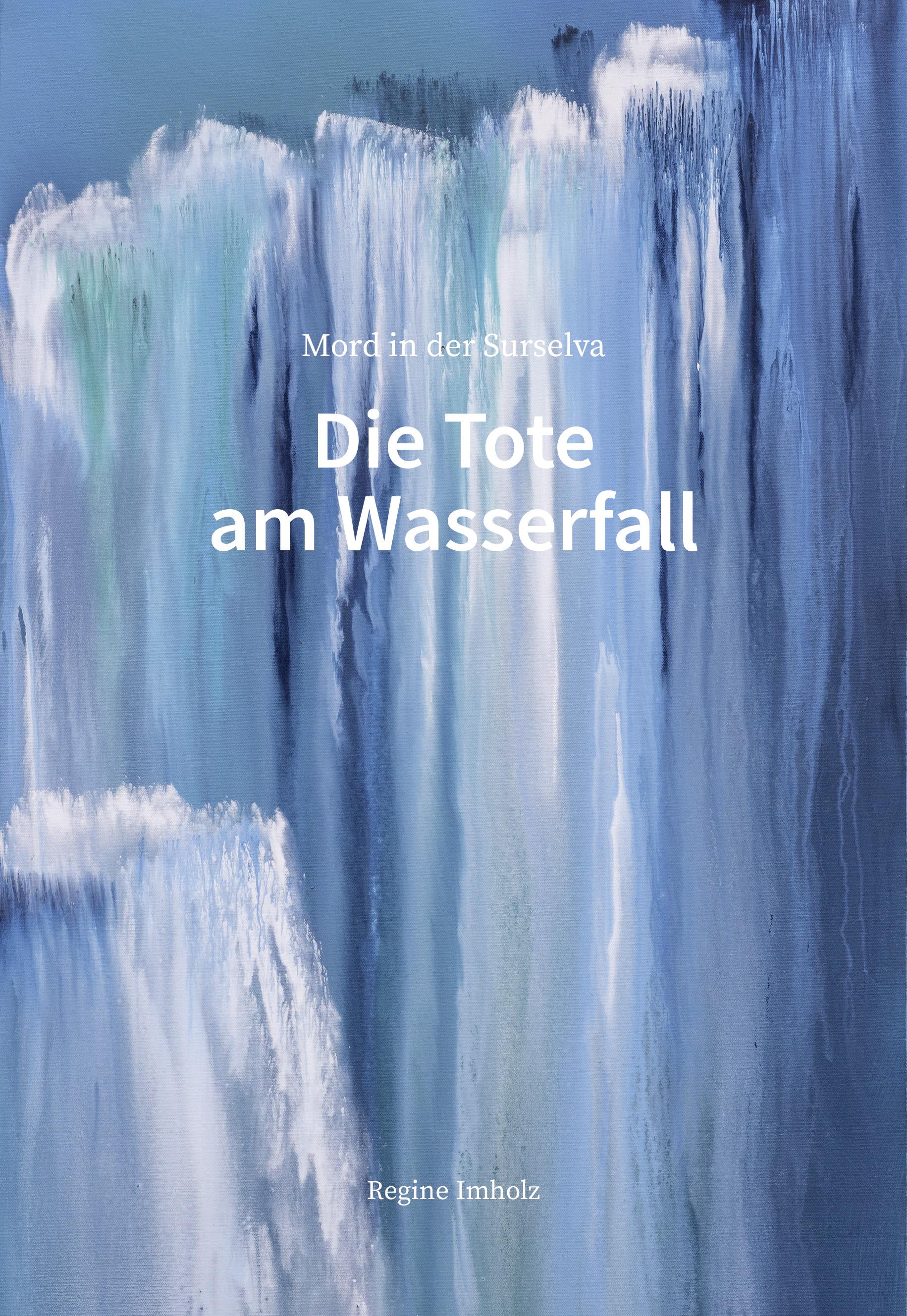 Vorderes Coverbild Die Tote am Wasserfall