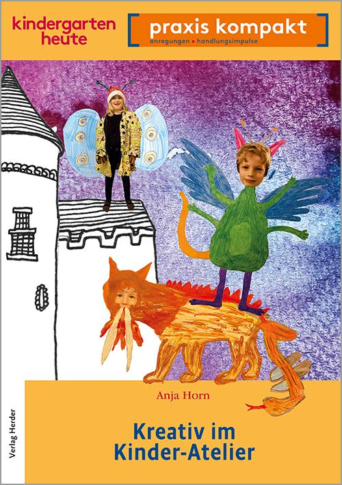 Vorderes Coverbild Kreativ im Kinderatelier