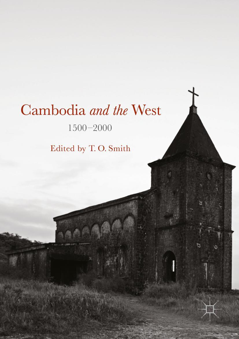 Vorderes Coverbild Cambodia and the West, 1500-2000