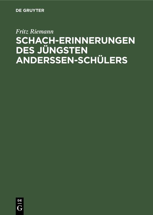 Vorderes Coverbild Schach-Erinnerungen des jüngsten Anderssen-Schülers