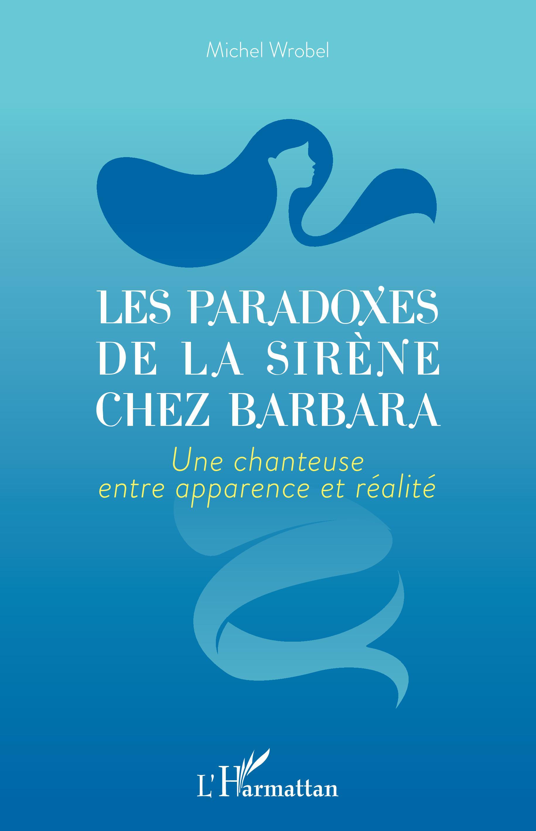 Vorderes Coverbild Les paradoxes de la sirène chez Barbara