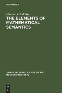 Vorderes Coverbild The Elements of Mathematical Semantics