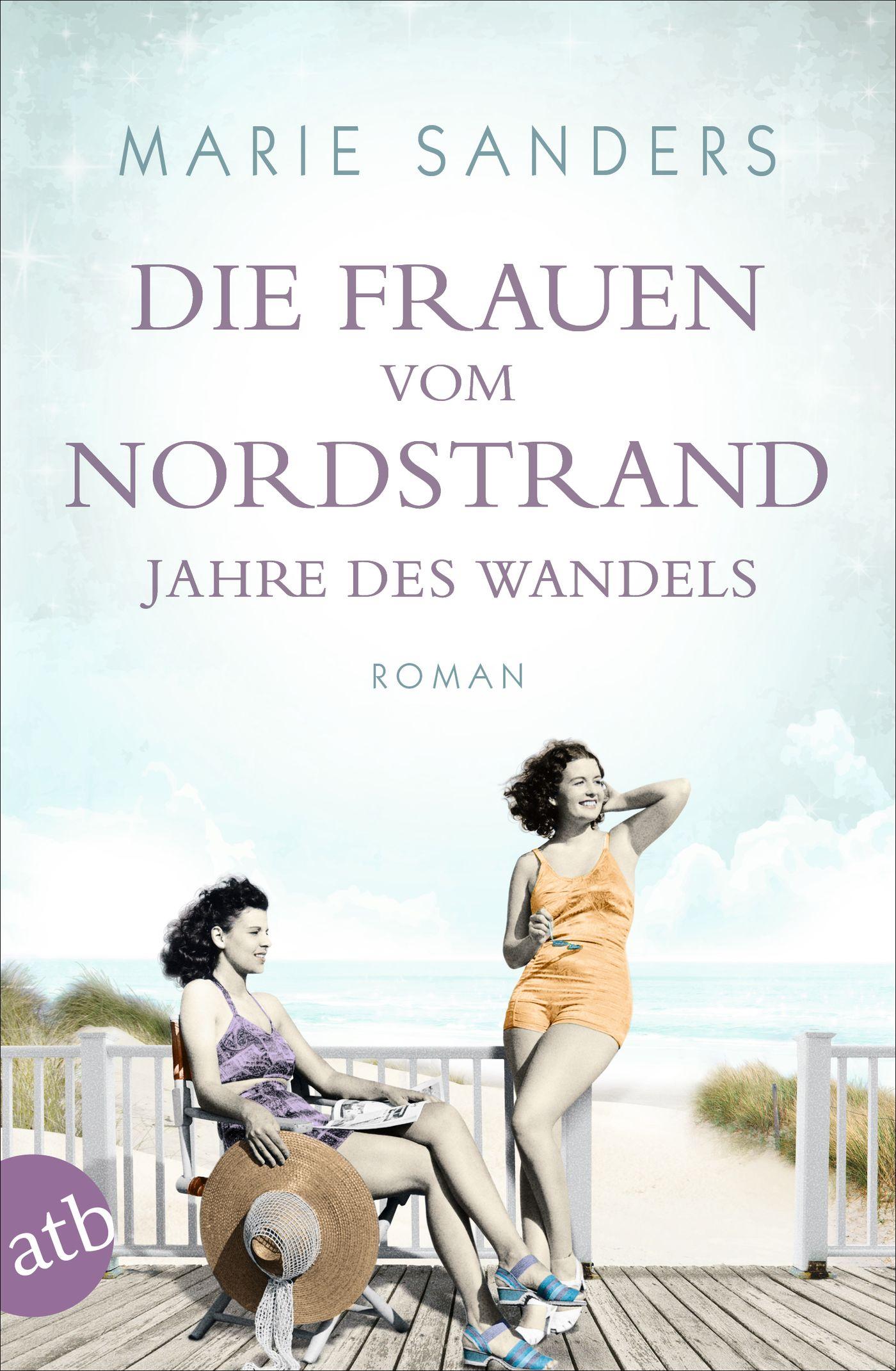 Vorderes Coverbild Die Frauen vom Nordstrand - Jahre des Wandels
