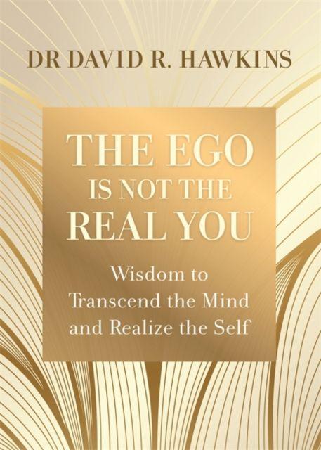 Vorderes Coverbild The Ego Is Not the Real You