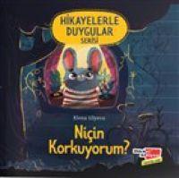 Vorderes Coverbild Nicin Korkuyorum Hikayelerle Duygular Serisi 1