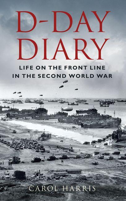 Vorderes Coverbild D-Day Diary