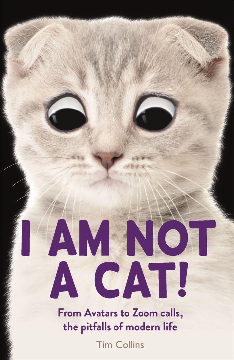 Vorderes Coverbild I Am Not a Cat!