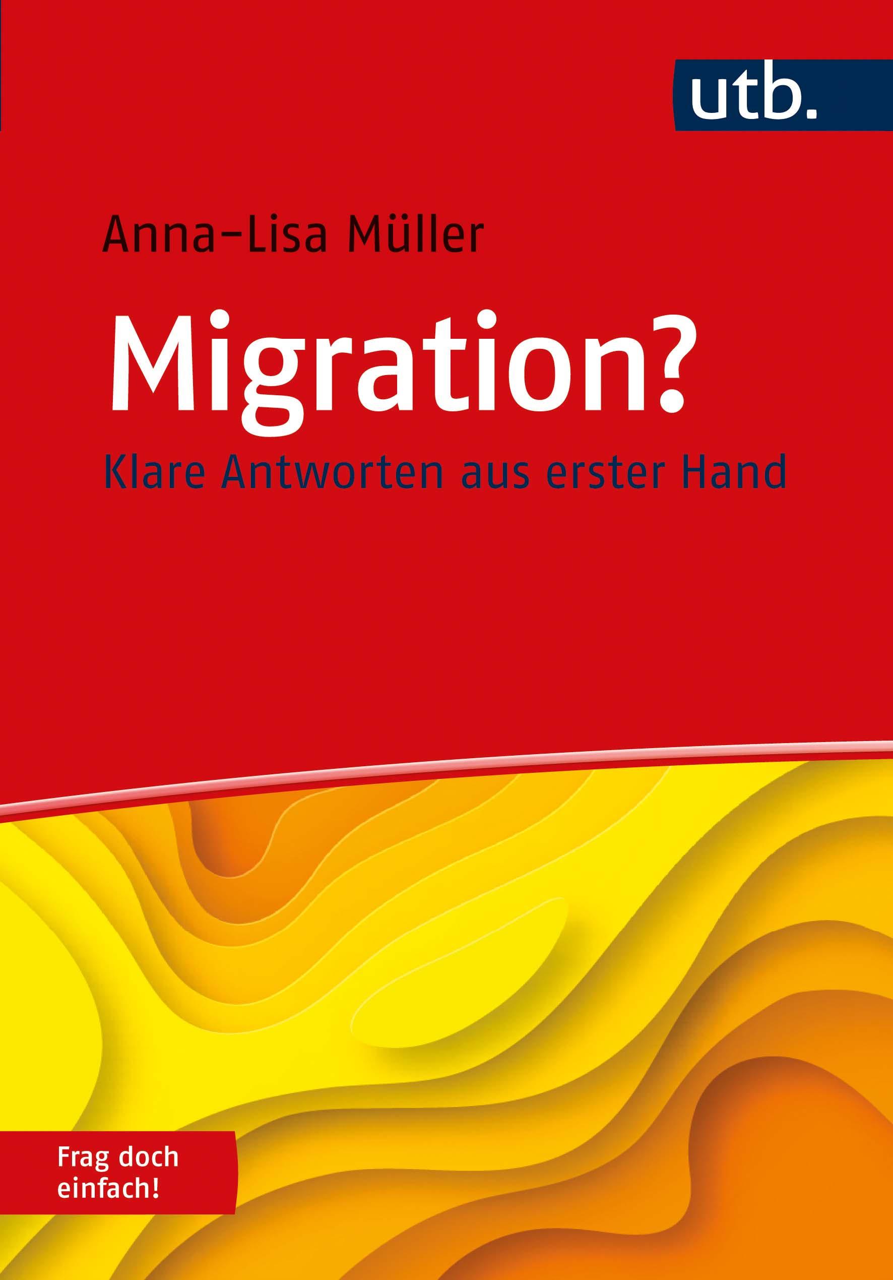Vorderes Coverbild Migration? Frag doch einfach!