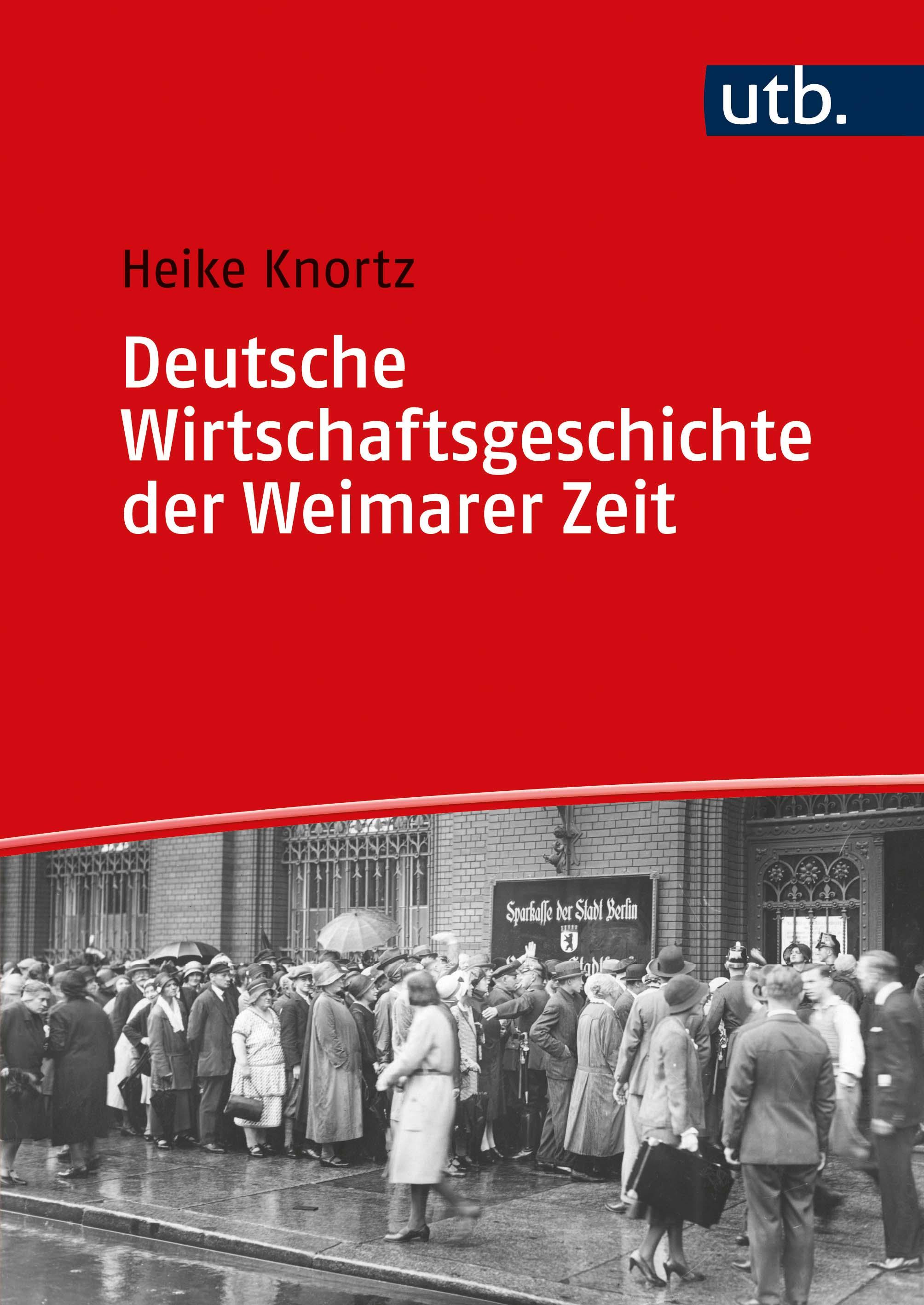 Vorderes Coverbild Deutsche Wirtschaftsgeschichte der Weimarer Zeit