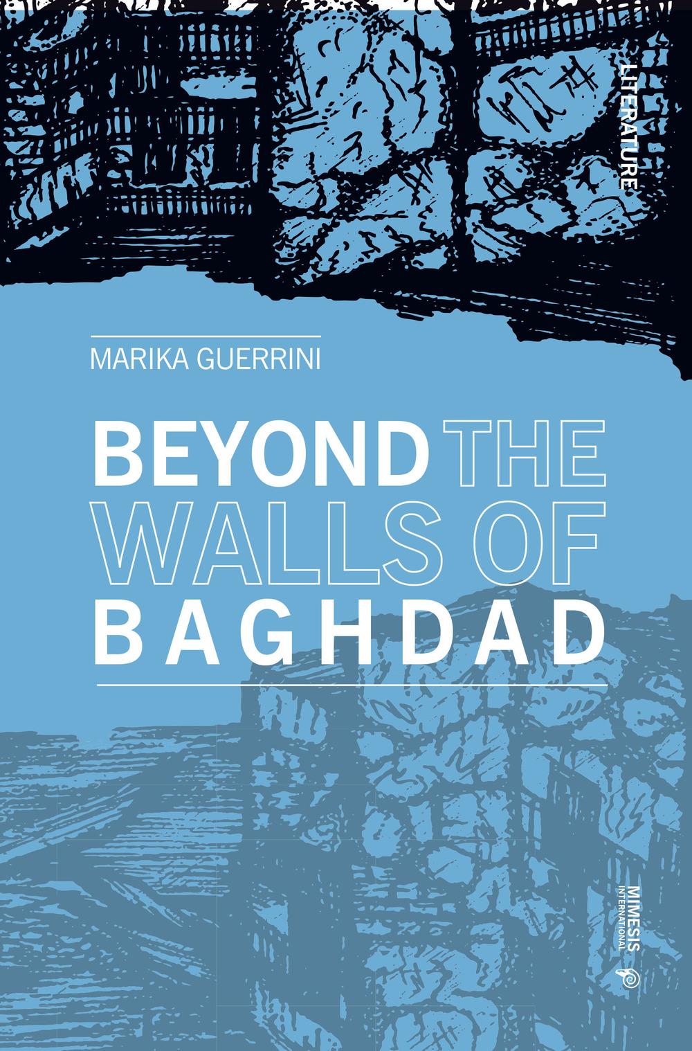 Vorderes Coverbild Beyond the Walls of Baghdad