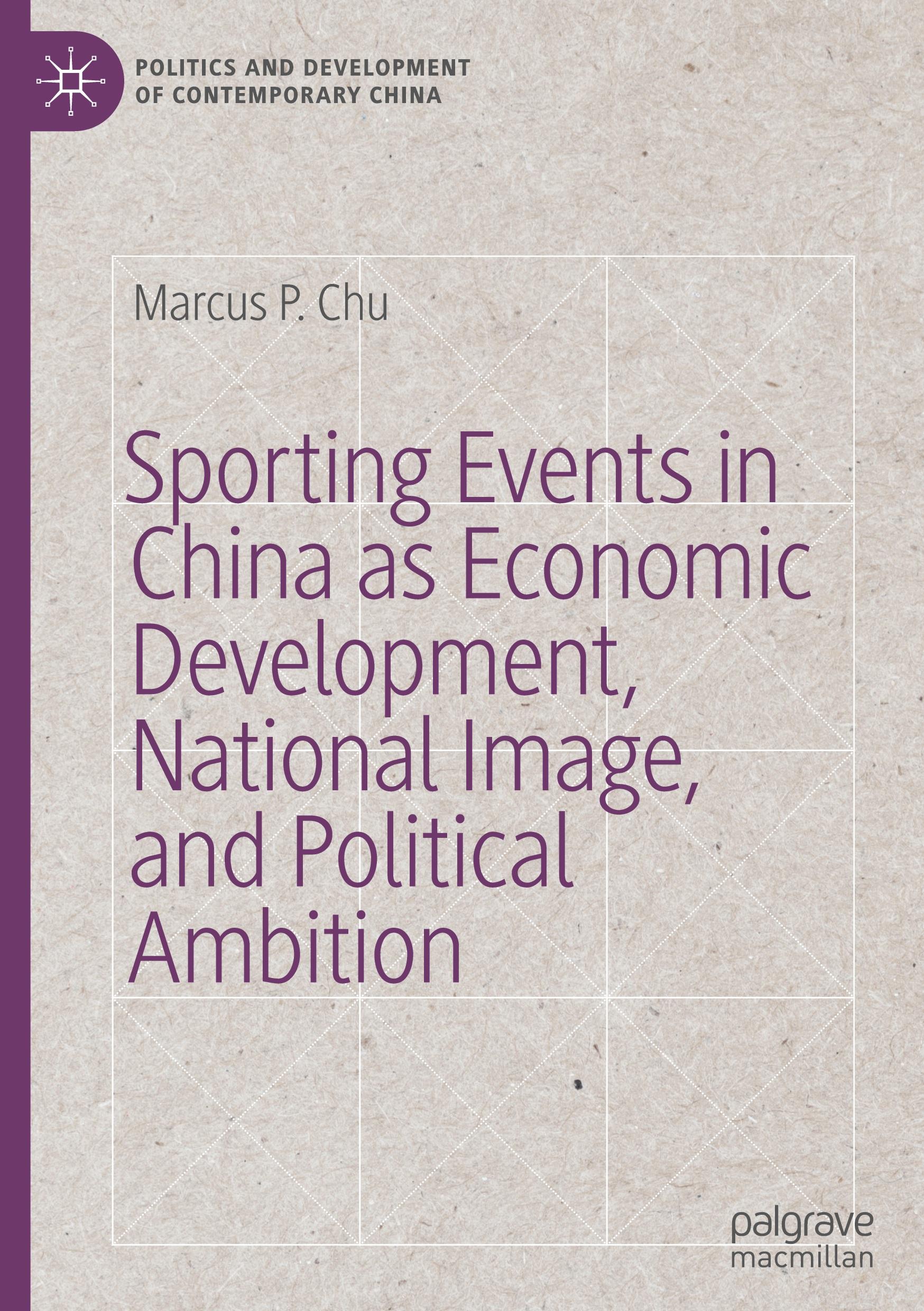 Vorderes Coverbild Sporting Events in China as Economic Development, National Image, and Political Ambition