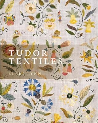 Vorderes Coverbild Tudor Textiles