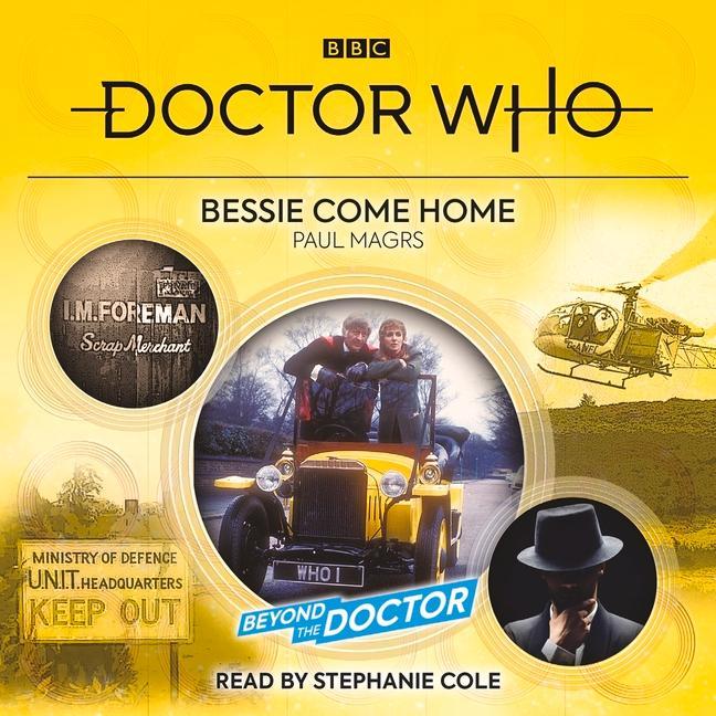 Vorderes Coverbild Doctor Who: Bessie Come Home: Beyond the Doctor