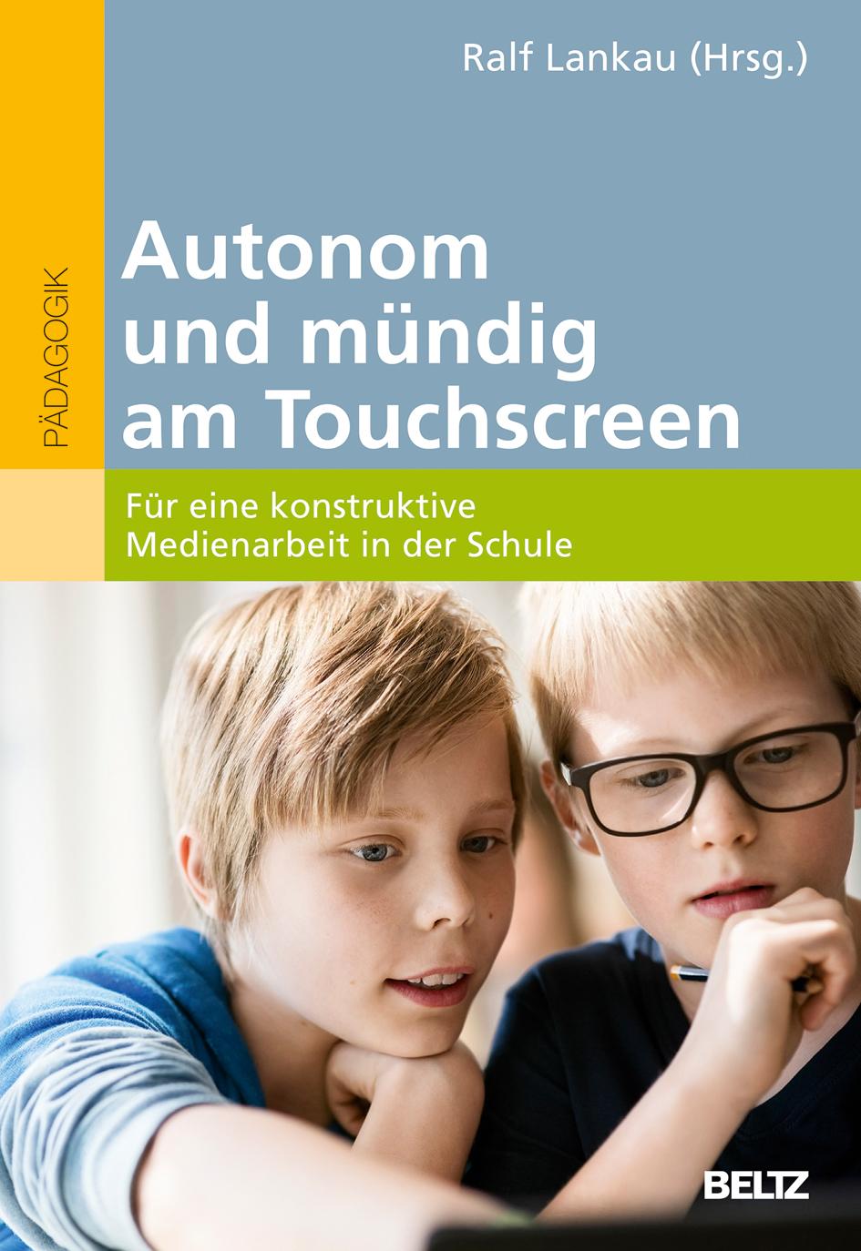 Vorderes Coverbild Autonom und mündig am Touchscreen