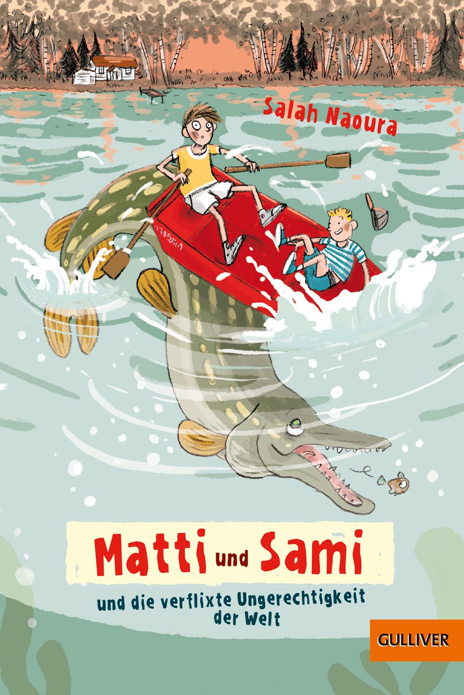 Vorderes Coverbild Matti und Sami und die verflixte Ungerechtigkeit der Welt