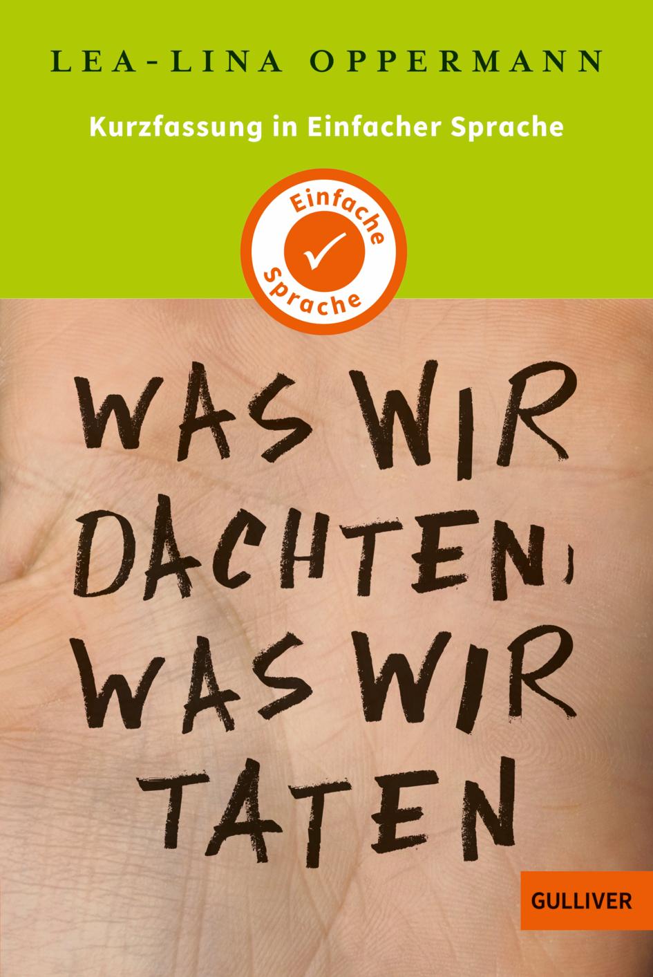 Vorderes Coverbild Kurzfassung in Einfacher Sprache. Was wir dachten, was wir taten