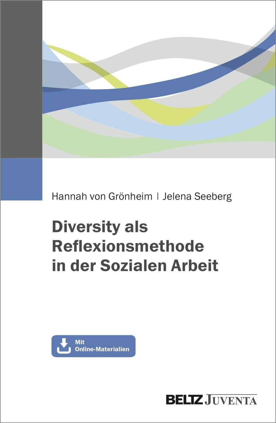 Vorderes Coverbild Diversity als Reflexionsmethode in der Sozialen Arbeit