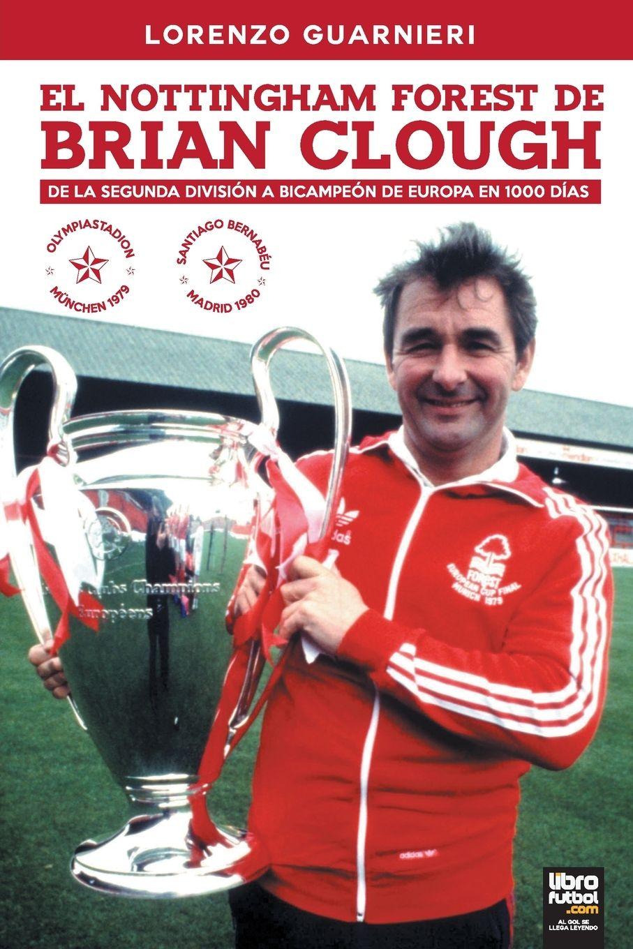 Vorderes Coverbild EL NOTTINGHAM FOREST DE BRIAN CLOUGH
