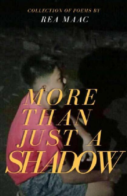 Vorderes Coverbild More Than Just A Shadow