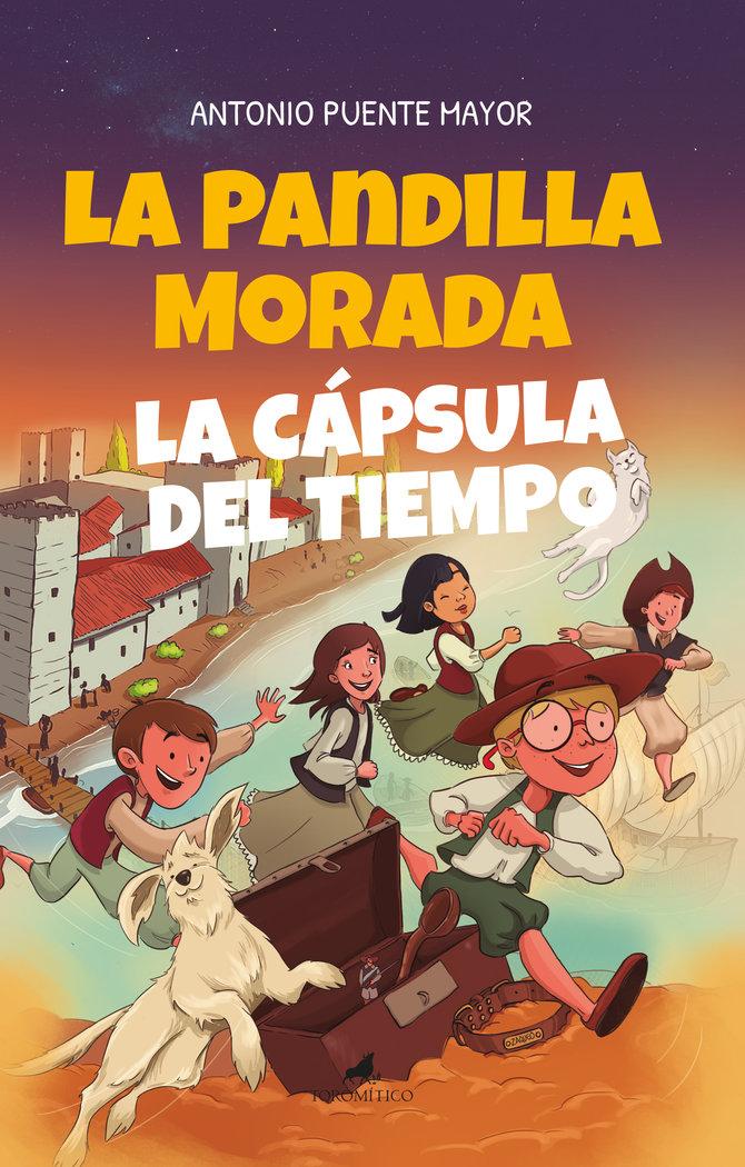 Vorderes Coverbild Pandilla Morada Y La Capsula del Tiempo, La