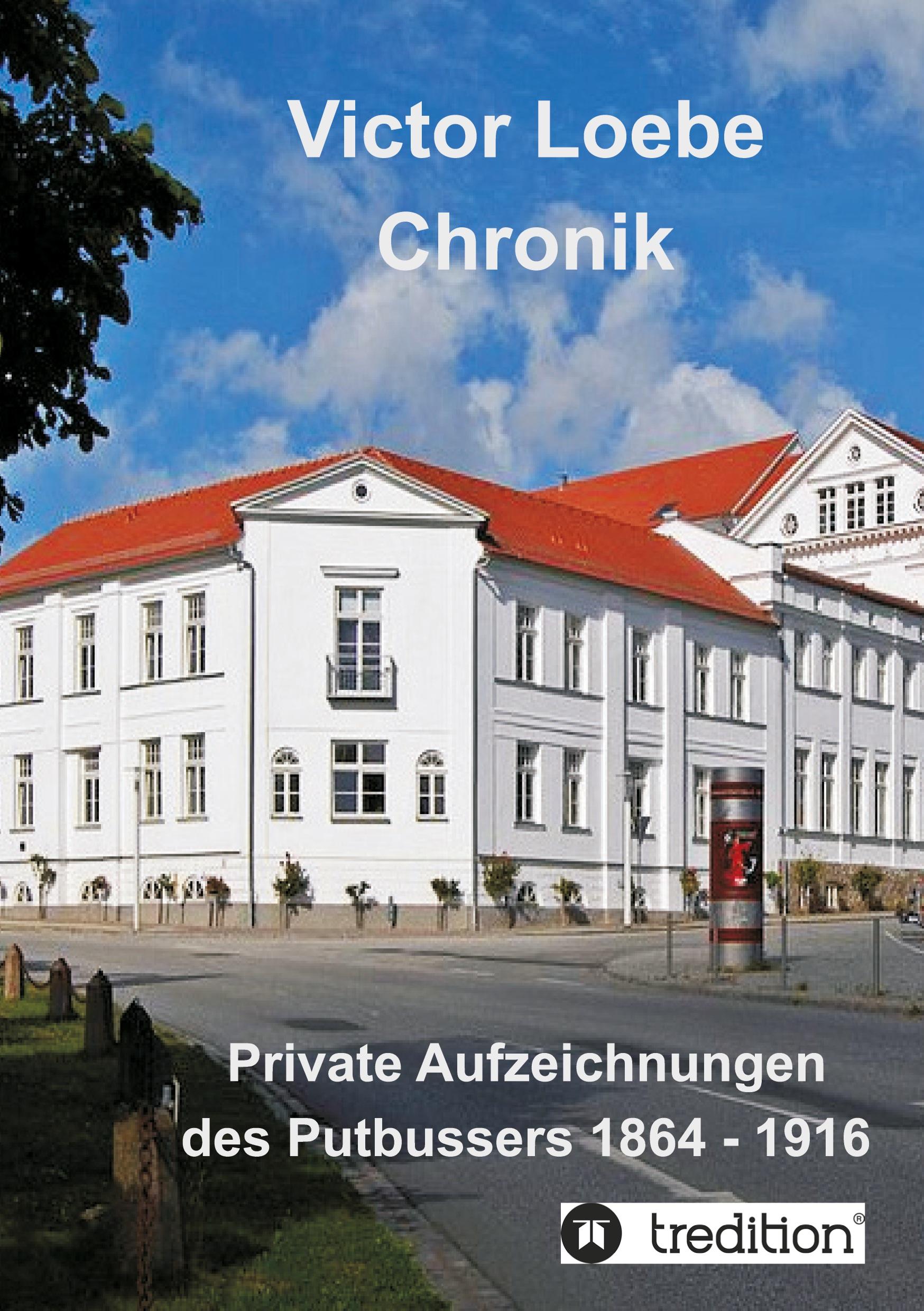 Vorderes Coverbild Victor Loebe Chronik
