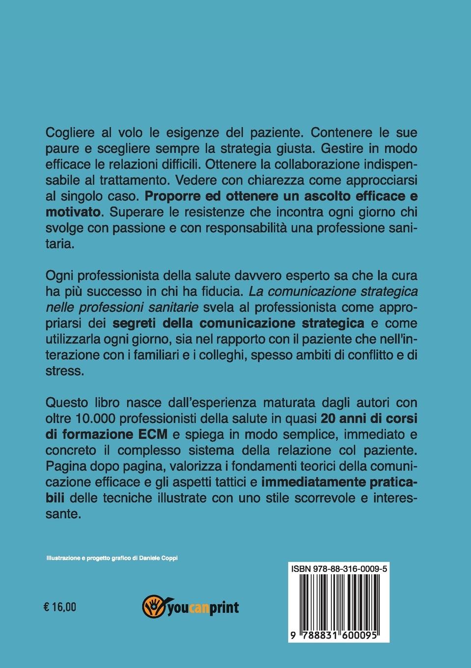 Rückseitencover La comunicazione strategica nelle professioni sanitarie. Psicotecniche d'interazione con il paziente (e non solo)